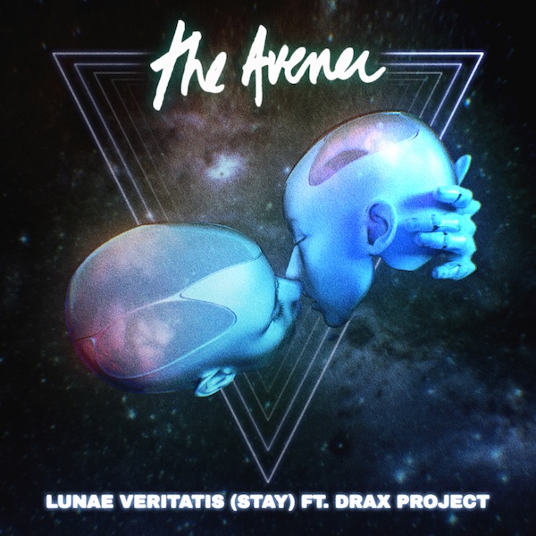 The Avener - LUNAE VERITATIS (STAY)